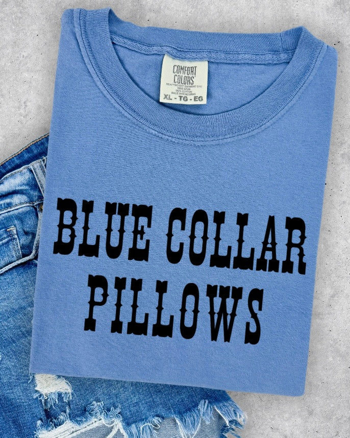 Blue Collar Pillows TSHIRT