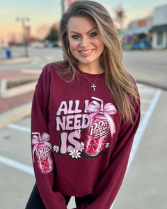 All I Need Sweatshirt