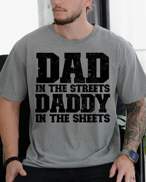 Daddy in the Sheets Tshirt