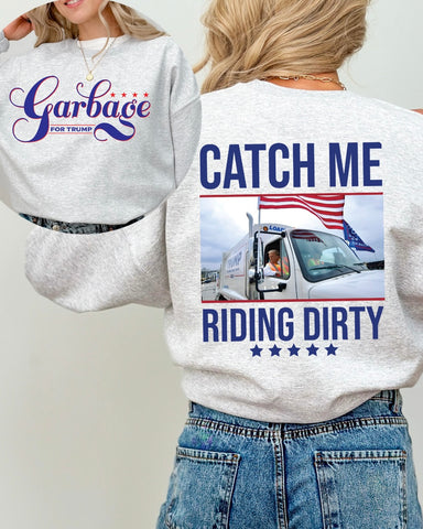 Garbage for Trump Sweatshirt