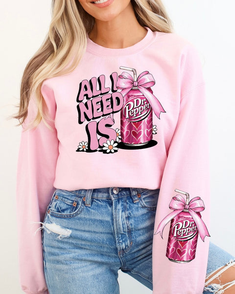 All I Need Sweatshirt