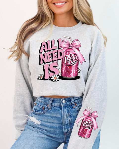 All I Need Sweatshirt