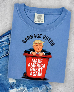 Garbage Voter Tshirt or Sweatshirt