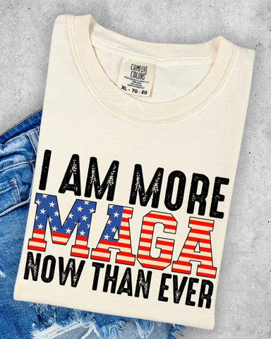 Maga More Than Ever Tshirt