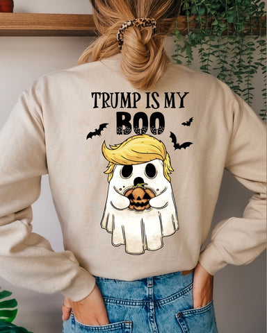 Trump is my Boo Sweatshirt